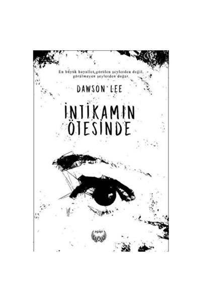 Agapi Yayınları Intikamın Ötesinde, Dawson Lee, , Intikamın Ötesinde Kitabı, ...
