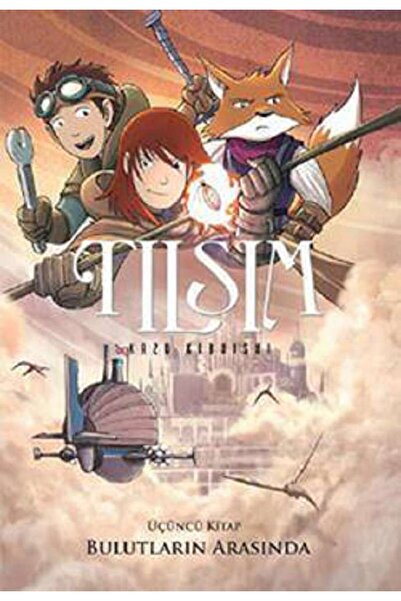Genel Markalar Tılsım 3. Kitap - Bulutların Arasında Kazu Kibuishi Kitabı 204...