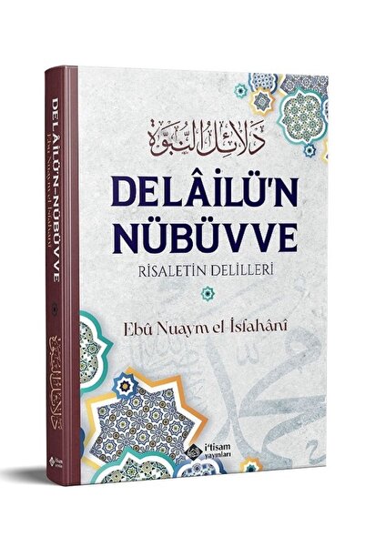 Genel Markalar Delailun Nübüvve Risaletin Delilleri Ebu Nuaym El-ısfahanı