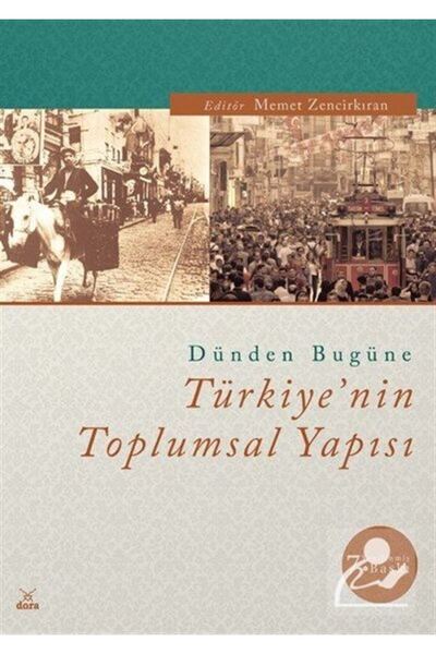 Genel Markalar Dünden Bugüne Türkiye'nin Toplumsal Yapısı
