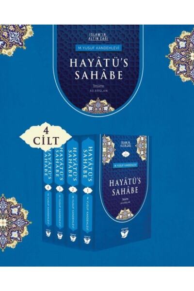 Kitaphane Yayınları Hayatüs Sahabe Tercümesi(4 Cilt)m.y.kandehlevi.sempatik B...