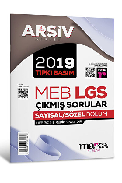 Marka Yayınları 2019 LGS 8. Sınıf ARŞİV Serisi Tıpkı Basım Sayısal Sözel Çıkmış Sorular Tamamı Video Çözümlü Marka