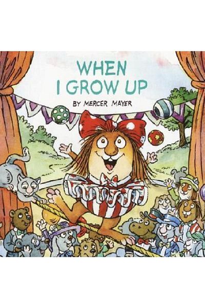 Random House When I Grow Up (little Critter)