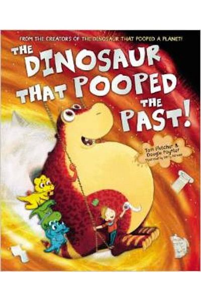 Arkadaş Yayıncılık The Dinosaur That Pooped The Past