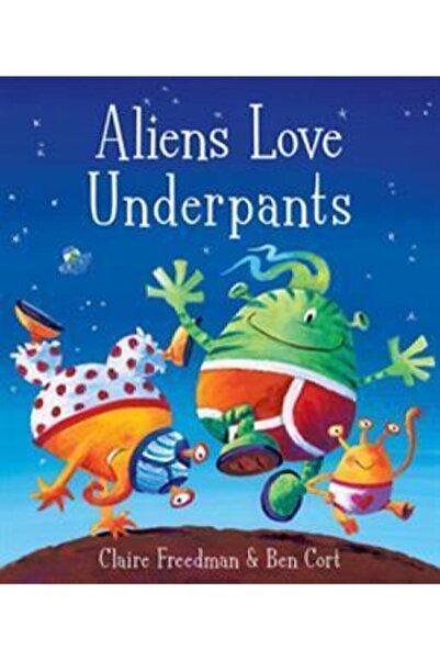Arkadaş Yayıncılık Aliens Love Underpants