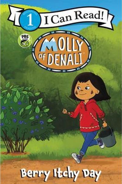 HarperCollins Publishers Molly of Denali: Berry Itchy Day Andre Carrilho