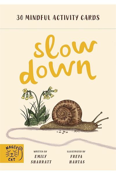 Magic Cat Publishing Slow Down (30 Mindful Activity Cards)