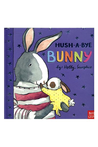 Nosy Crow Hush-a-bye Bunny