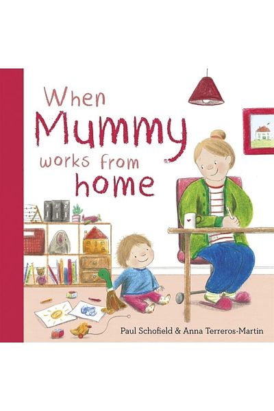 Kolektif Kitap When Mummy Works From Home