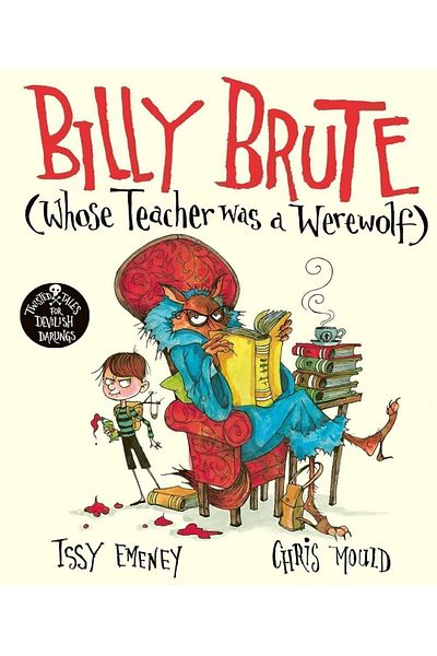 Simon and Schuster Billy Brute Whose Teacher Was a Werewolf