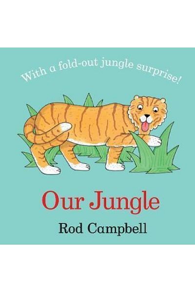 Pan Macmillan Our Jungle - Rod Campbell