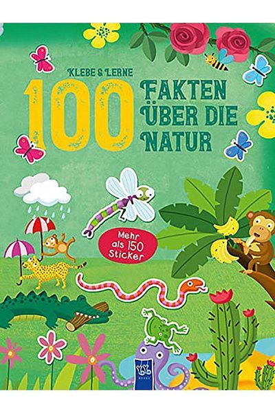 Yoyo Books Klebe - Lerne - 100 Fakten Über Die Natur / جماعي / كتب يويو /9789463999908