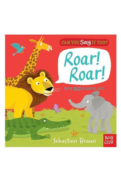 Nosy Crow هل يمكنك قولتها أيضًا؟ هدير هدير