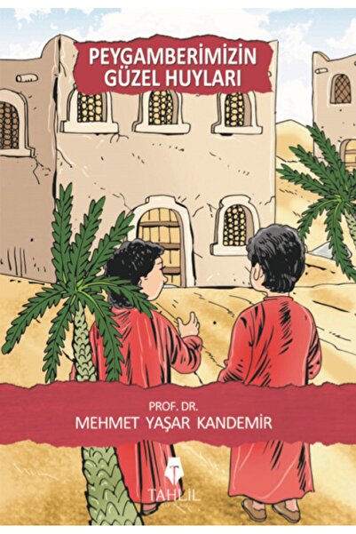 Tahlil Yayınları Peygamberimizin Güzel Huyları
