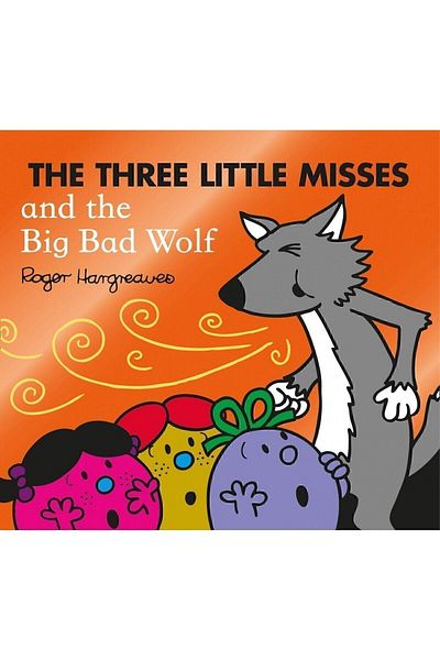 HarperCollins Publishers The Three Little Misses and the Big Bad Wolf