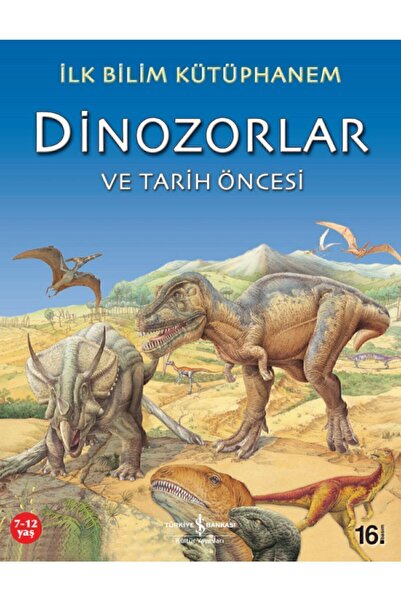 TÜRKİYE İŞ BANKASI KÜLTÜR YAYINLARI Iş Kültür Yayınları - Ilk Bilim Kütüphane...