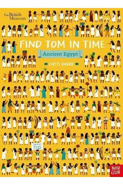 Nosy Crow المتحف البريطاني: العثور على توم في الزمن، مصر القديمة