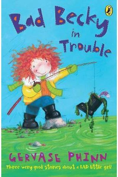 Penguin Books Bad Becky In Trouble