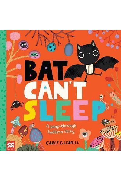 Pan Macmillan Bat Can't Sleep: A Peep-through Adventure
