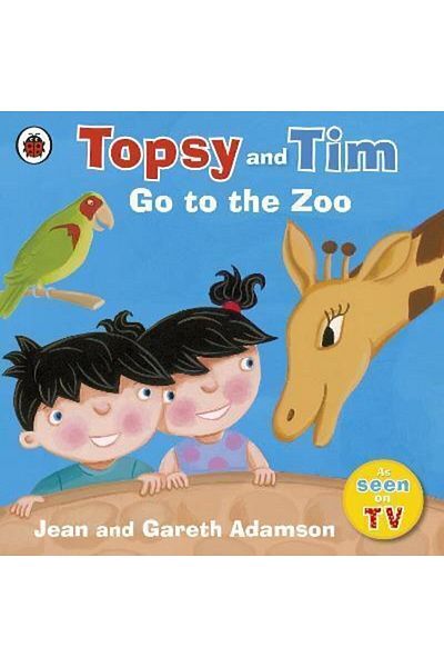 Ladybird Book Topsy And Tim: Go To The Zoo