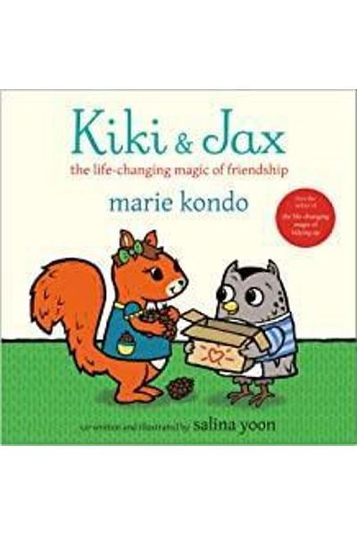 Pan Macmillan Kiki And Jax : The Life-changing Magic Of Friendship