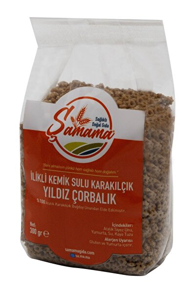şamama İlikli Kemik Sulu Karakılçık Yıldız Çorbalık - 300 gr