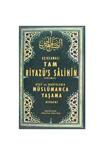Konya Kitapçılık Tam Riyazüs Salihin Tercümesi, Imam Nevevi, Abdullah Parlıyan, 14x21 Cm. Arapça Metinsiz, Konya Kit