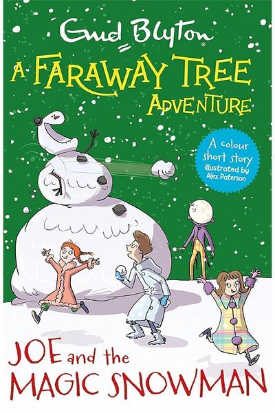 Hodder Children's Books A Faraway Tree Adventure: Joe and the Magic Snowman