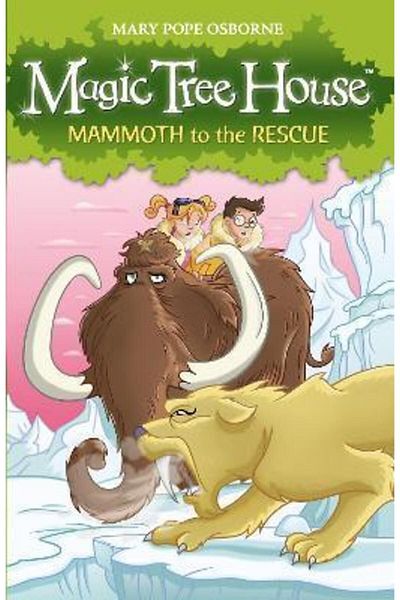 Penguin Books Magic Tree House 7: Mammoth To The Rescue