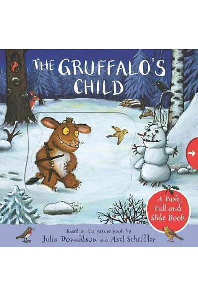 Pan Macmillan The Gruffalo's Child: A Push, Pull And Slide Book