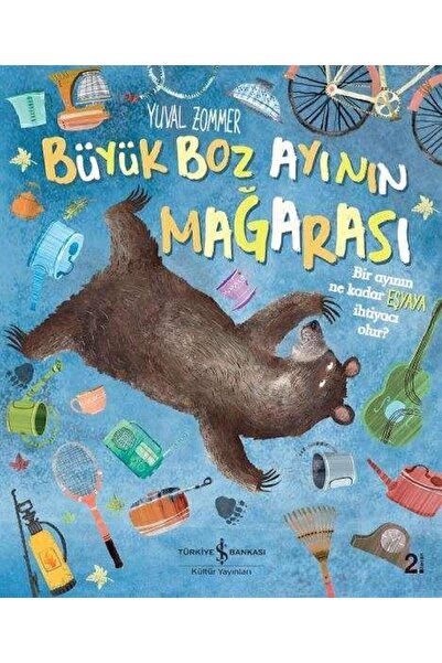 TÜRKİYE İŞ BANKASI KÜLTÜR YAYINLARI Büyük Boz Ayının Mağarası