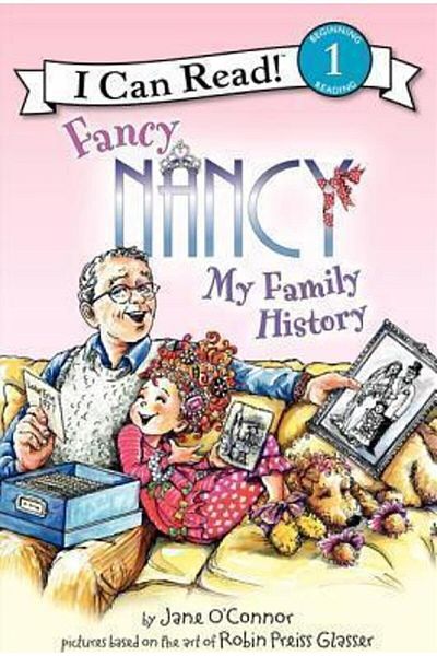 HarperCollins Publishers Fancy Nancy: My Family History Jane O'Connor