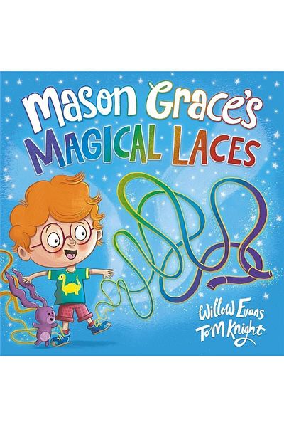Hodder Children's Books Mason Grace's Magical Laces