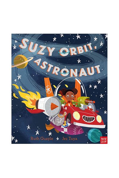 Nosy Crow Suzy Orbit- Astronaut