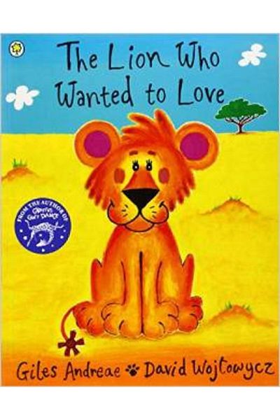 Arkadaş Yayıncılık The Lion Who Wanted To Love