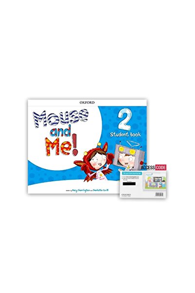 OXFORD UNIVERSITY PRESS Mouse And Me 2 (student's Book+access Code)