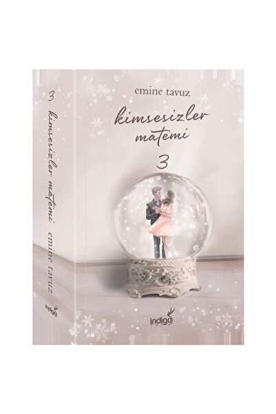 İndigo Kitap Kimsesizler Matemi 3 Karton Emine Tavuz