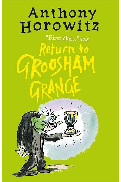 Walker Books Groosham Grange: Return to Groosham Grange