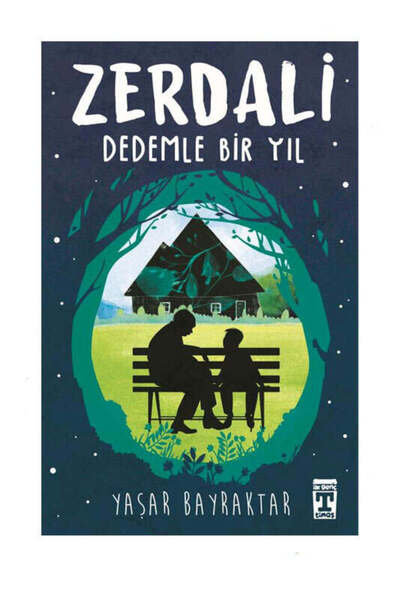 Genç Timaş İlk Genç Timaş Yayınları Zerdali - Dedemle Bir Yıl