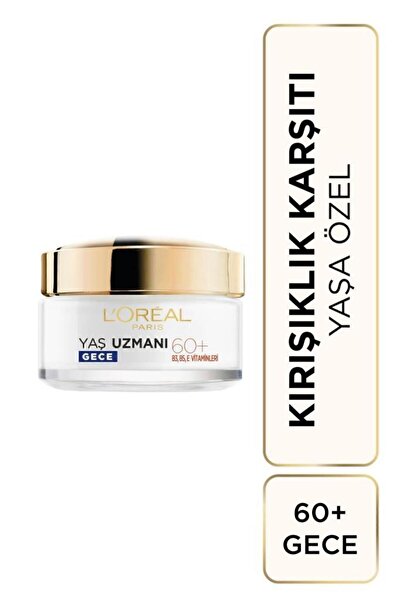L'Oreal Paris Yaş Uzmanı 60+ Kırışıklık Karşıtı Besleyici Gece Kremi