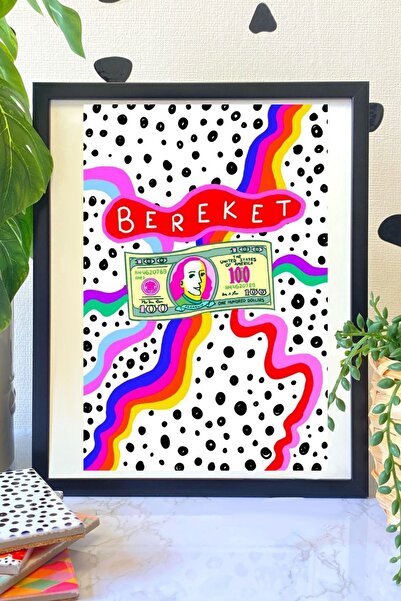 Hello Melody Design Baskı Koleksiyonundan "BEREKET" Baskısı - Siyah Çerçeveli