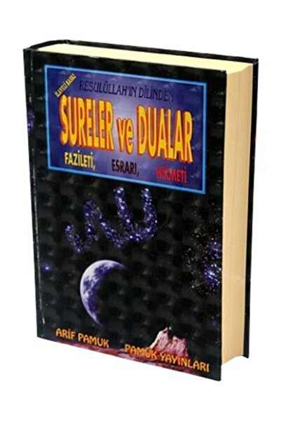 Pamuk Yayıncılık Resulullahın Dilinden Sureler Ve Dualar Fazileti Esrarı Hikmeti / Dua-030