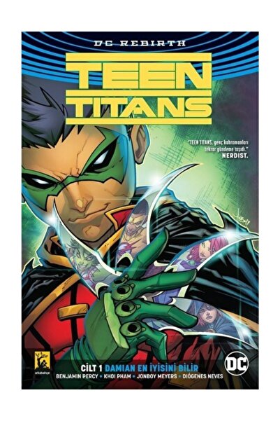 Genel Markalar Teen Titans Cilt 1-Damian En İyisini Bilir - Benjamin Percy
