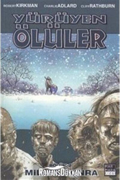 Marmara Çizgi Yayınları Yürüyen Ölüler 2 - Miller Sonra - Robert Kirkman
