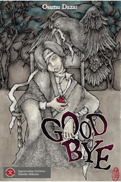 Genel Markalar Good Bye / Osamu Dazai