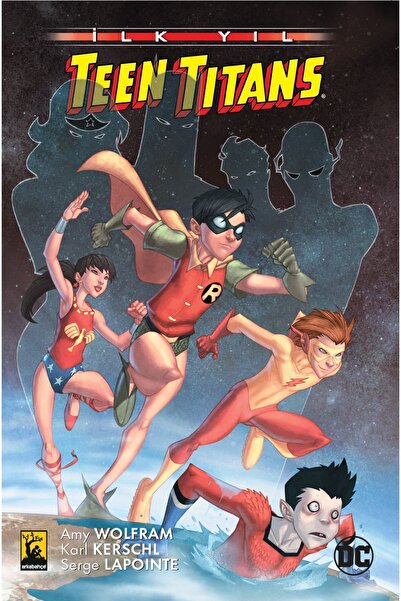 Arka Bahçe Yayıncılık Teen Titans: İlk Yıl