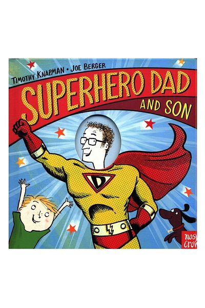 Nosy Crow Superhero Dad And Son
