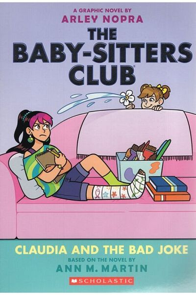 Scholastic The Babysitters Club Graphic Novel: Claudia and the Bad Joke # 15