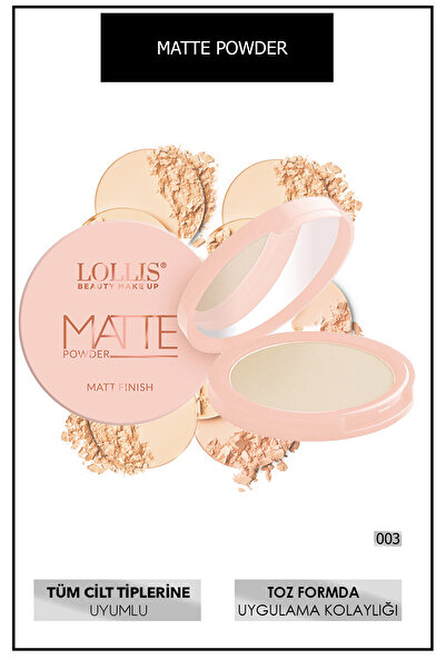 Lollis Matte Powder 003 /mat Pudra 003