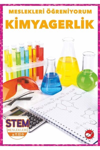 Beyaz Balina Yayınları Meslekleri Öğreniyorum Kimyagerlik